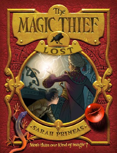 The Magic Thief: Lost (Magic Thief, 2, Band 2)